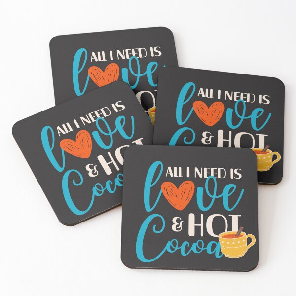 Item preview, All I Need Is Love And Hot Cocoa designed and sold by aoichan3939.