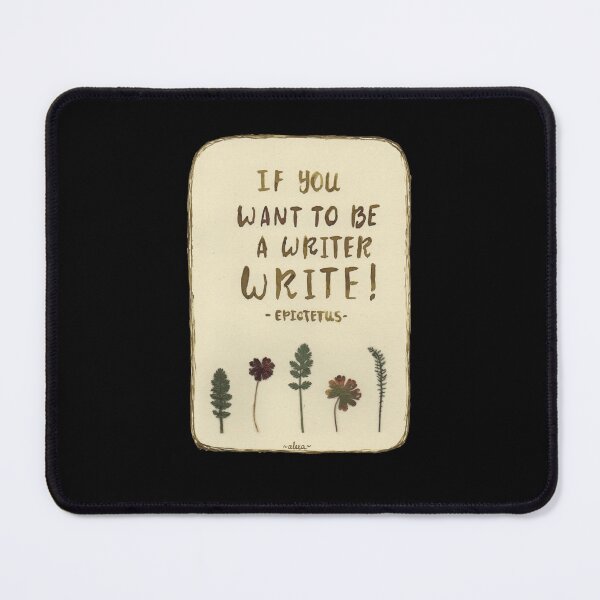 Item preview, Quote Card #19 - If You Want To Be A Writer, Write! - Epictetus Quote With Pressed Flower Illustration designed and sold by WordsOf--Wisdom.