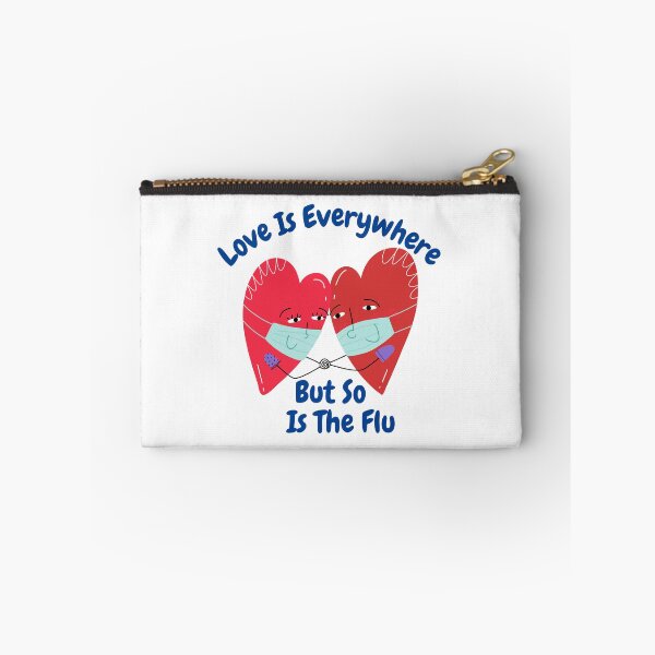 Item preview, love is everywhere but so is the flu designed and sold by Itsforyou1.