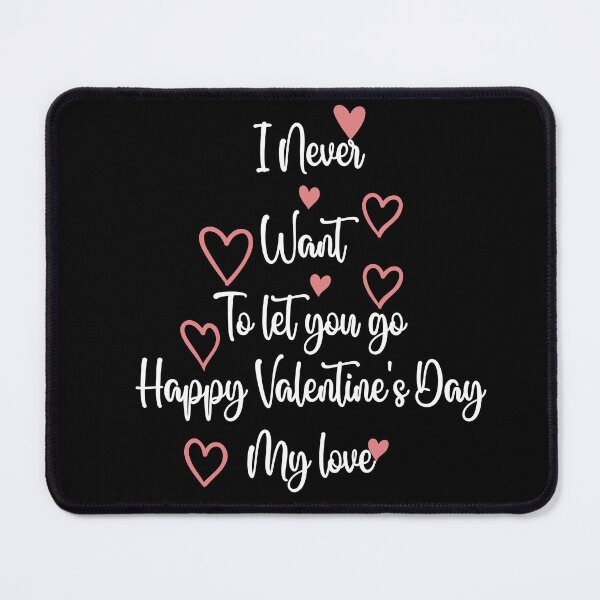 Item preview, Wearing My Heart ,I never want to let you go. Happy Valentine's Day, my love. designed and sold by BestTshirtArt.