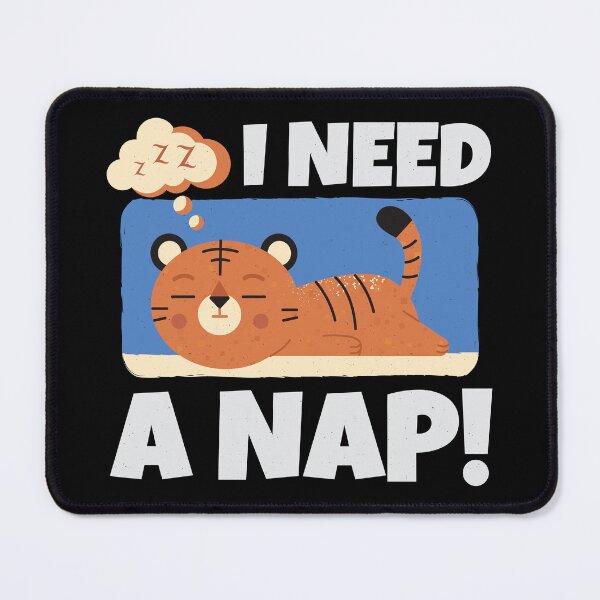 Item preview, I Need a Nap, Cat Nap, Funny Gift for Nap Lover, Cat Lover designed and sold by DADA635.