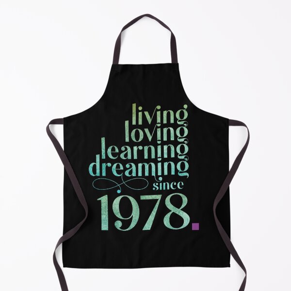Item preview, Living loving learning dreaming 1978, elegant year of birth design designed and sold by themoniae.