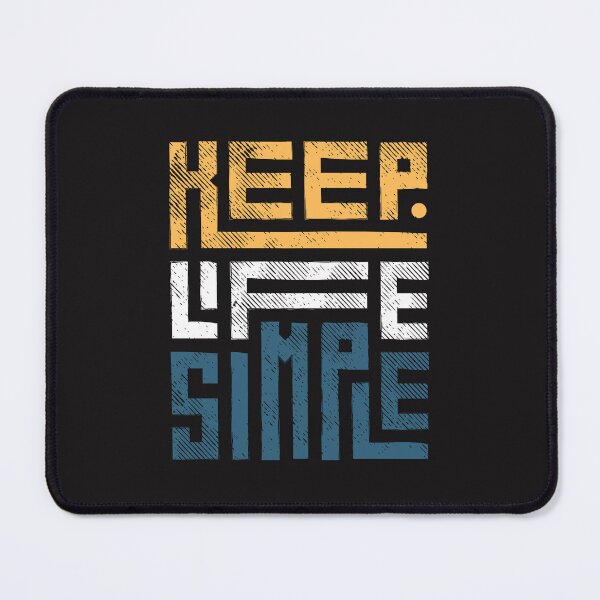 Item preview, Keep Life Simple designed and sold by Baki-M.