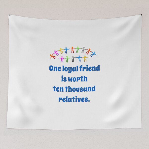 Item preview, One Loyal Friend Is Worth - Friendship Quote  designed and sold by CrankyOldDude.