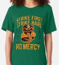 Cobra Kai - Strike First, Strike Hard Slim Fit T-Shirt