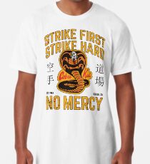 Cobra Kai - Strike First, Strike Hard Longshirt