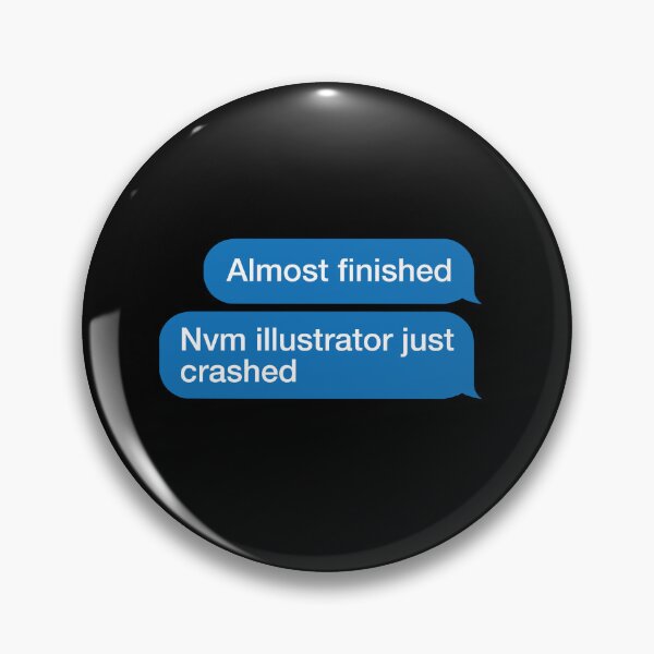Item preview, *Illustrator Crashes* designed and sold by madebystoke.