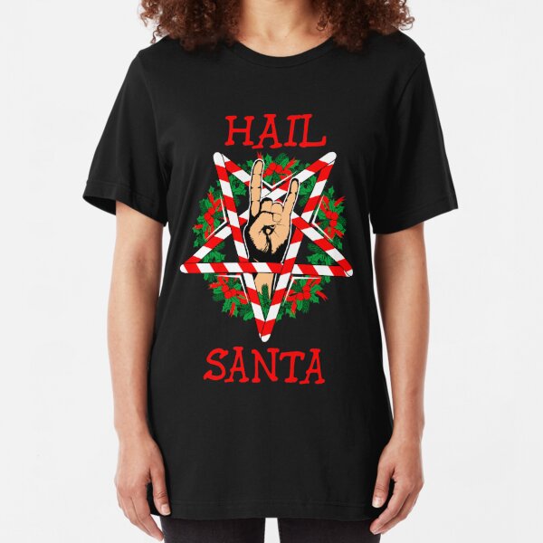 hail santa shirt