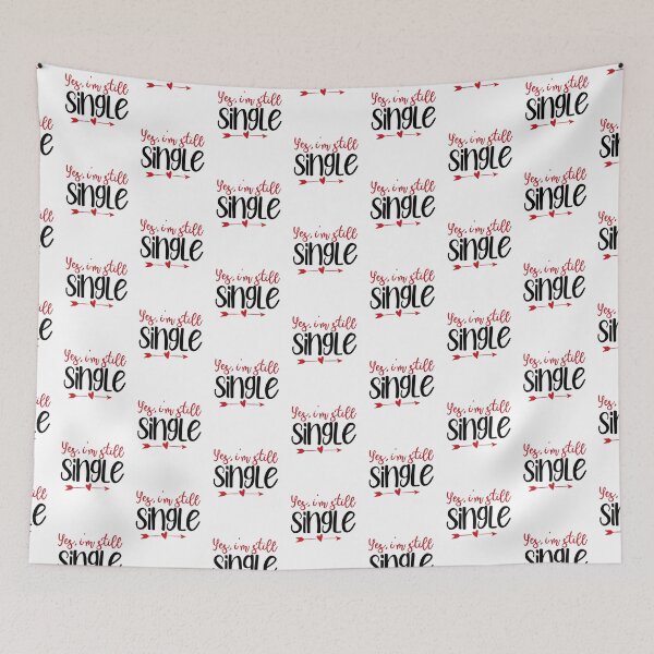 Item preview, Yes I'm still single  designed and sold by adeela ahsan.
