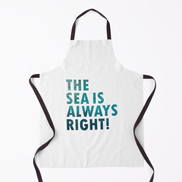 Item preview, The Sea is Always Right! designed and sold by Ruthie Dadosky.