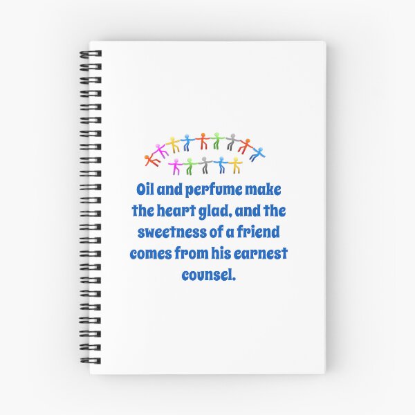 Item preview, Oil And Perfume Make The Heart Glad - Friendship Quote  designed and sold by CrankyOldDude.