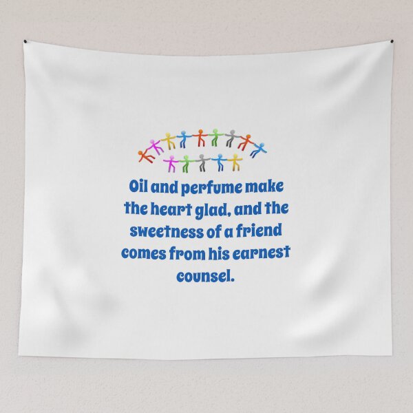 Item preview, Oil And Perfume Make The Heart Glad - Friendship Quote  designed and sold by CrankyOldDude.