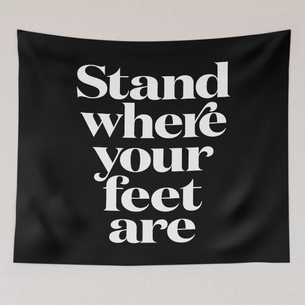Item preview, Stand where your feet are. v.9 designed and sold by x1brett.