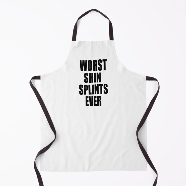 Item preview, WORST SHIN SPLINTS EVER Design for hikers and runners designed and sold by PuddleMart.