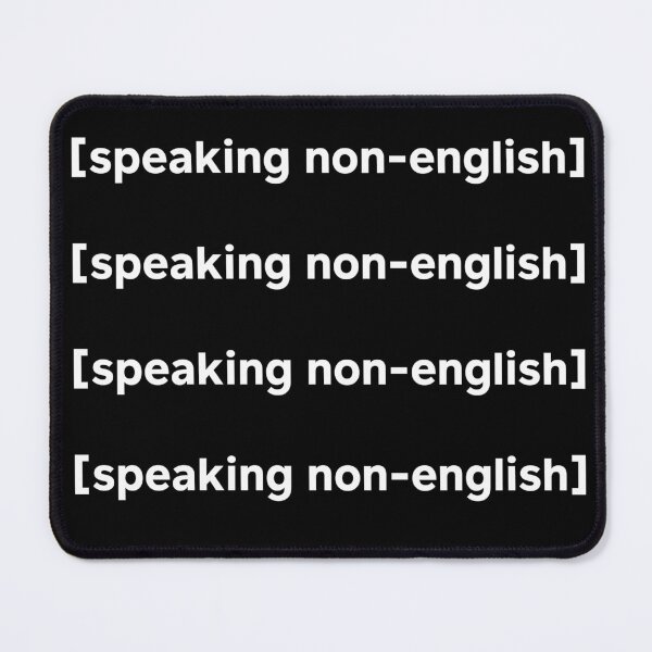 Item preview, Speaking Non-English designed and sold by Lorena Valentina.