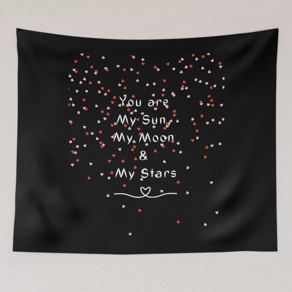 Item preview, You are my sun, moon and stars ! - Minimalist Designs! - Black designed and sold by ActRightToday.