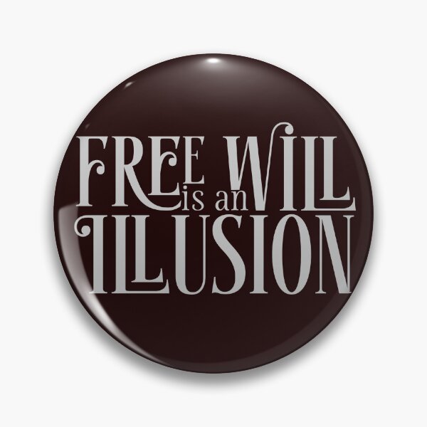 Item preview, Skinner says Free Will is an Illusion designed and sold by abawizard.