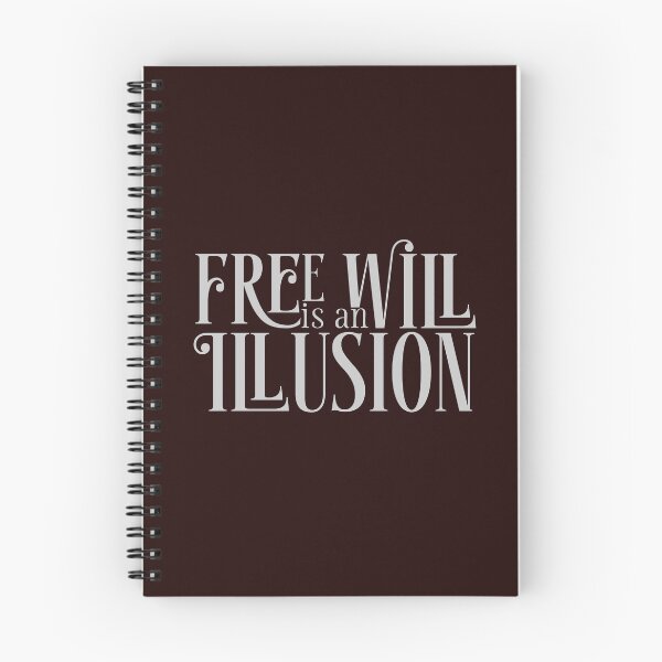 Item preview, Skinner says Free Will is an Illusion designed and sold by abawizard.