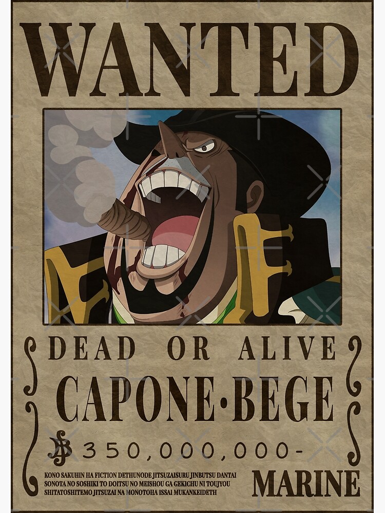 Capone Bege Bounty One Piece Fire Tank Pirates Wanted Poster Art