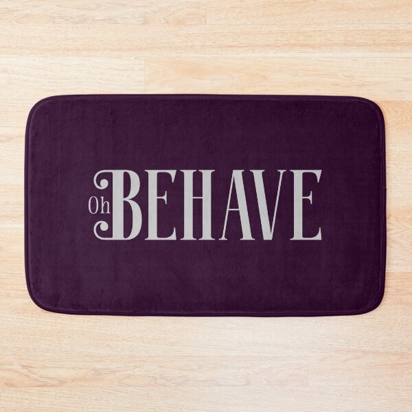Item preview, Oh Behave! designed and sold by abawizard.