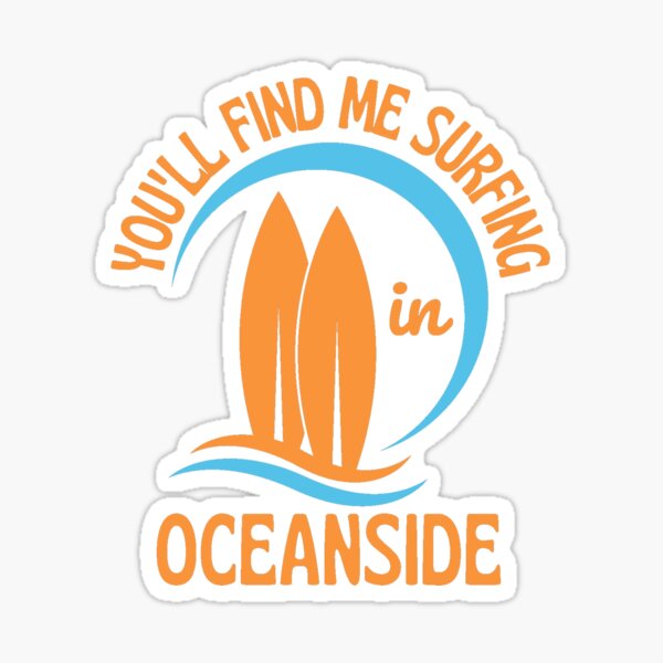 Item preview, Retro Seventies You'll Find Me Surfing in Oceanside California (Orange Text)  designed and sold by SurfingLocales.