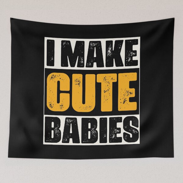 Item preview, I Make Cute Babies Retro Design For New Dad Expecting Baby - Funny Baby Announcement Vintage designed and sold by naworas.