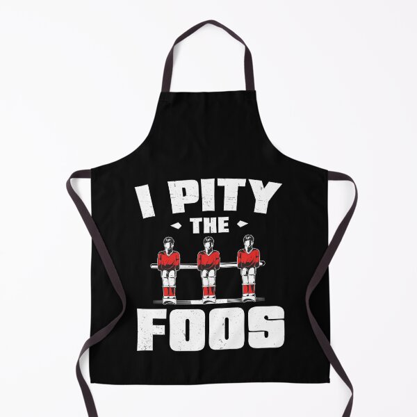 Item preview, I Pity The Funny Foos Foosball Game For A Table Football Fan designed and sold by StrongShirts.