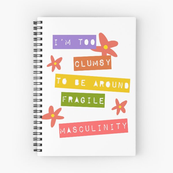 Item preview, I'm too clumsy to be around fragile masculinity  designed and sold by thehonestcrook.