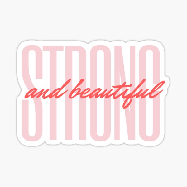 Item preview, Strong and Beautiful designed and sold by BokeeLee.