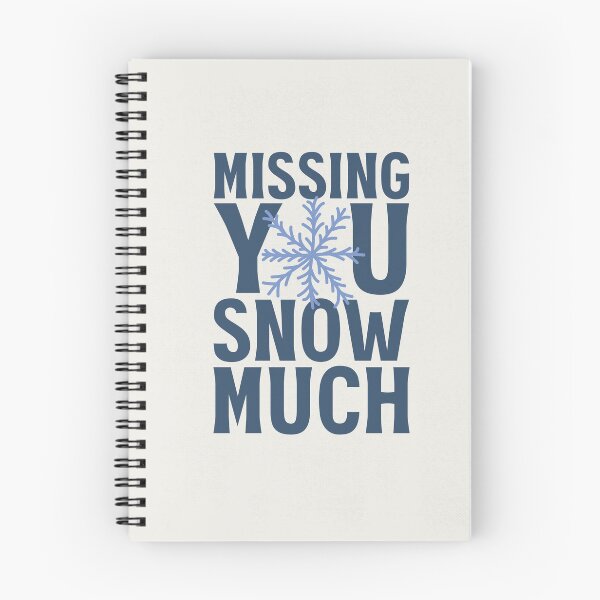 Item preview, Missing you snow much... designed and sold by rebeccadiak57.