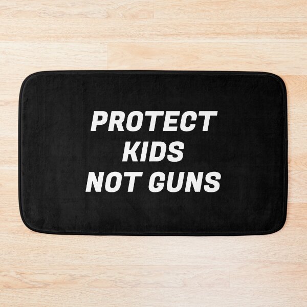 Item preview, Protect Kids Not Guns - Gun Control Now designed and sold by Inspirationmotivation.
