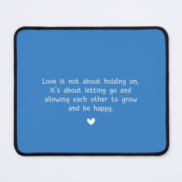 Item preview, Love is not about holding on - Blue designed and sold by Love of Lup.