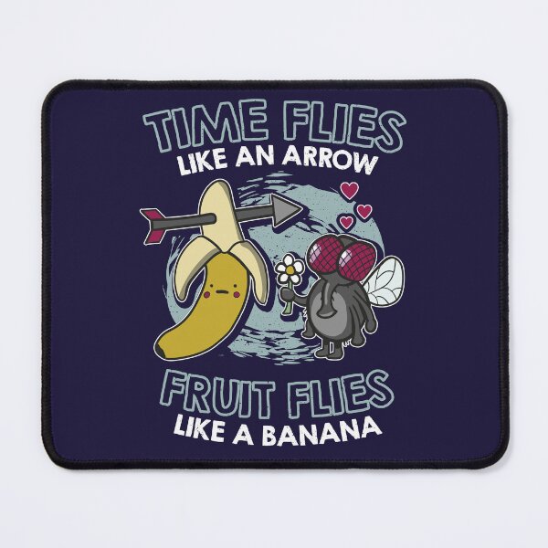 Item preview, Time flies like an arrow Fruit flies like a banana designed and sold by VinagreShop.