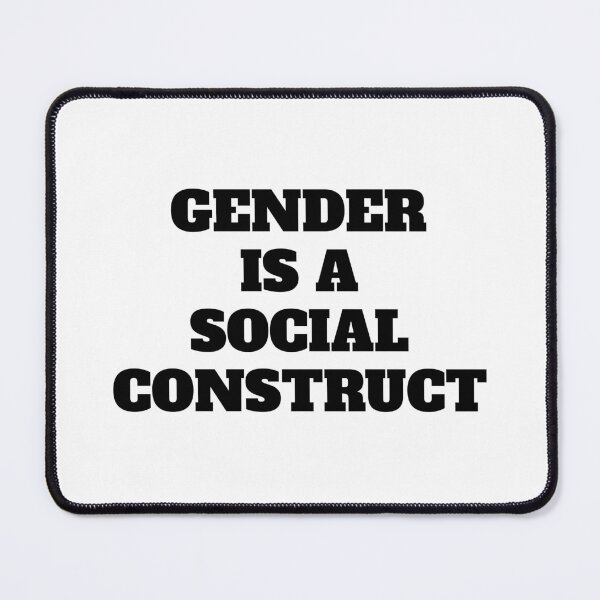 Item preview, Gender Is A Social Construct designed and sold by Inspirationmotivation.