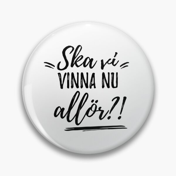 Item preview, Ska vi vinna nu allör?! Svart designed and sold by HallFlabben.