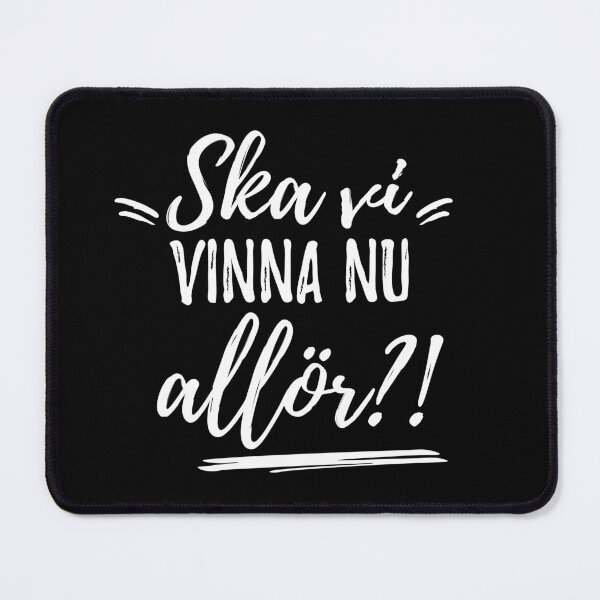 Item preview, Ska vi vinna nu allör?! Vit designed and sold by HallFlabben.