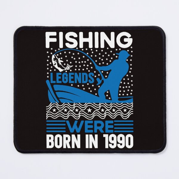 Item preview, FISHING LEGENDS WERE BORN IN 1990 designed and sold by teemaker24.