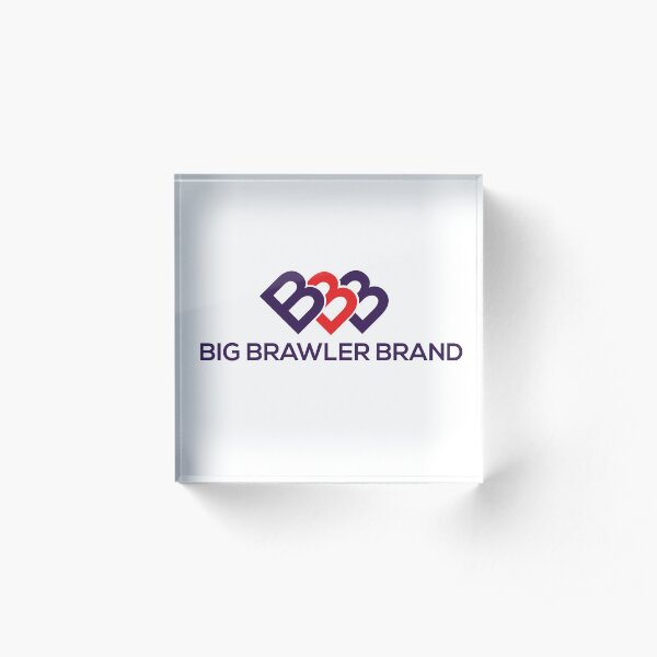 Big Brawler Brand Acrylic Block