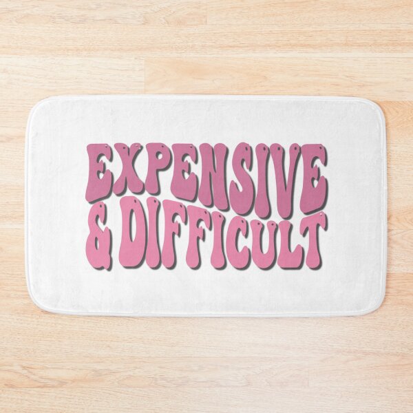 Item preview, Groovy retro Expensive & Difficult design designed and sold by hardscuffle.
