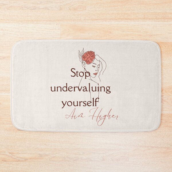 Item preview, Stop undervaluing yourself, Aim higher designed and sold by successmom.