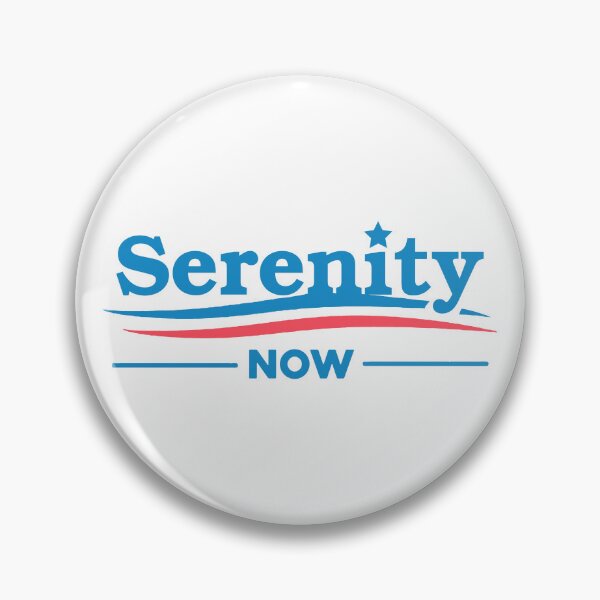 Item preview, SERENITY NOW! designed and sold by ToruandMidori.