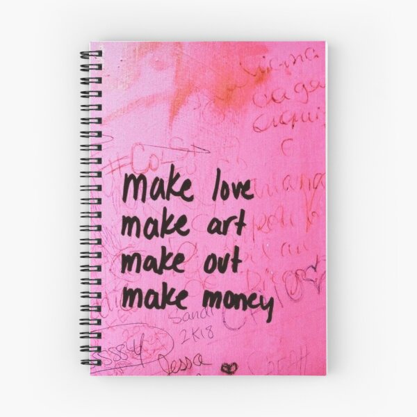 Item preview, Make love, make art, make out, make money designed and sold by IsabelleBellino.