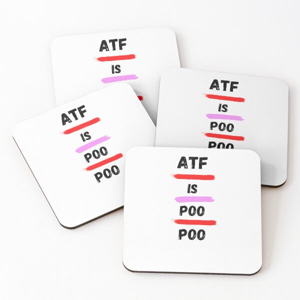 Item preview, ATF IS POO POO designed and sold by Yacearte.