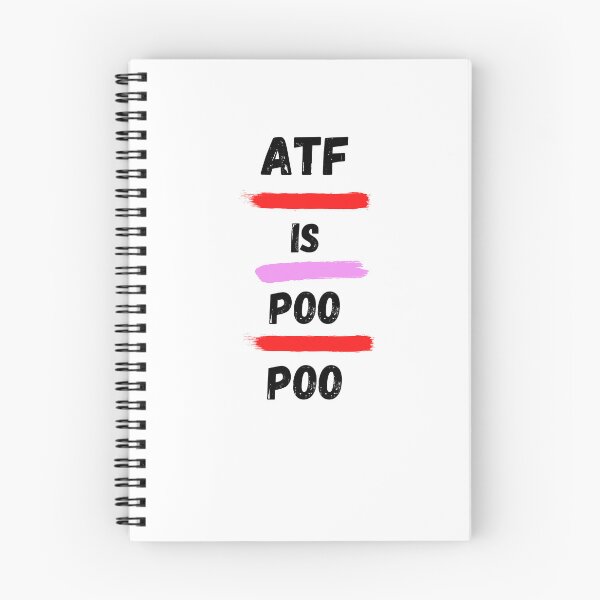 Item preview, ATF IS POO POO designed and sold by Yacearte.