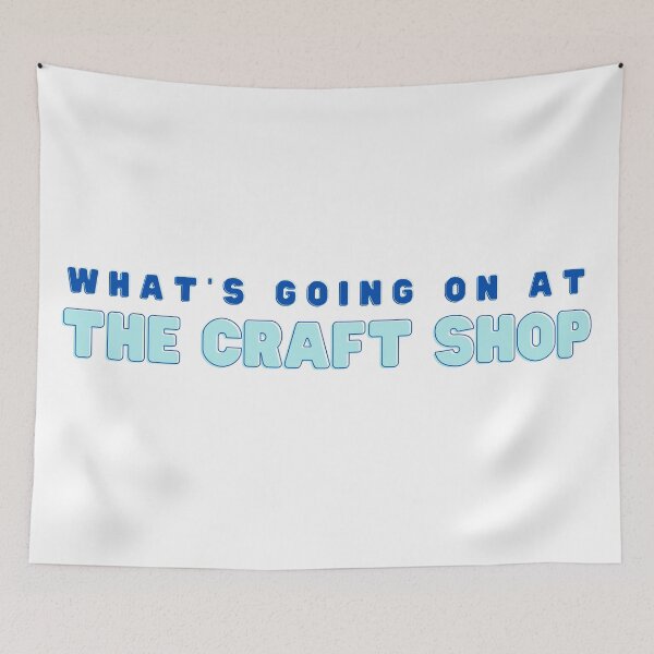 Item preview, What's going on at the craft shop designed and sold by holmesar2.