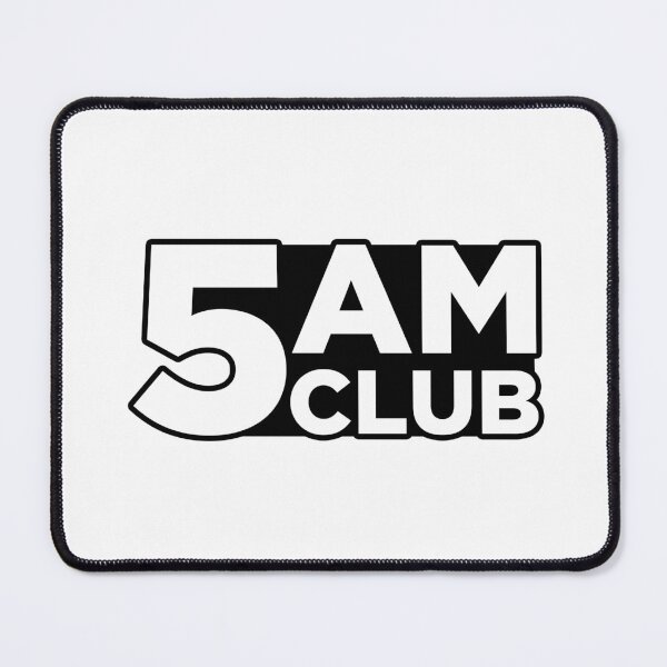 Item preview, 5 AM Club Motivational Phrase designed and sold by PeterPrv.