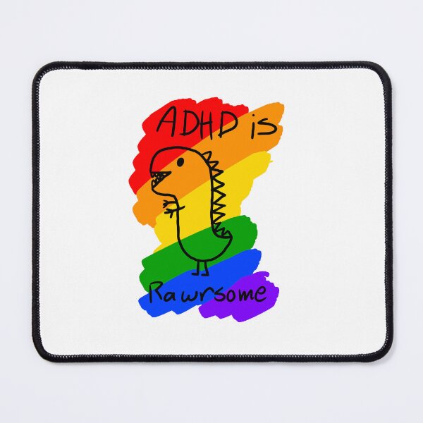 Item preview, ADHD is Rawrsome designed and sold by madeofchips7.