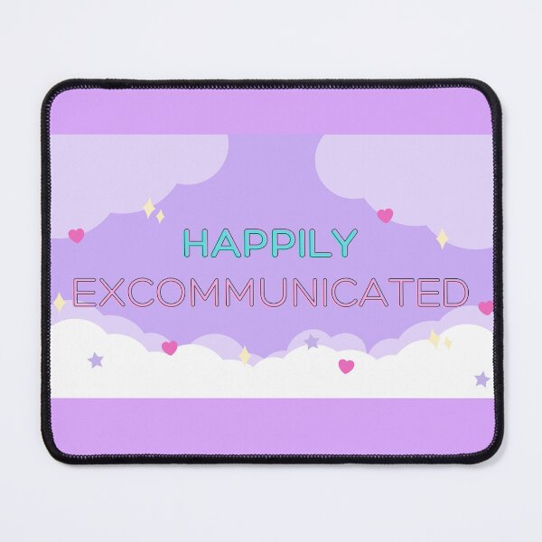 Item preview, Happily Excommunicated designed and sold by Nsideoutpumpkin.