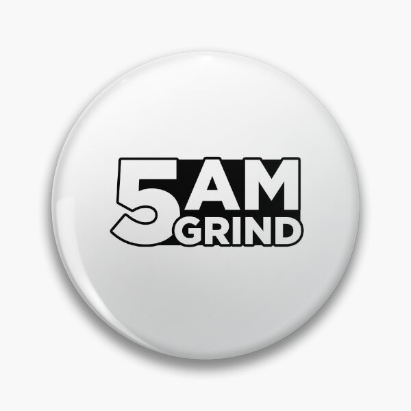 Artikelvorschau, 5 AM Grind Motivationsphrase entworfen und verkauft von PeterPrv.