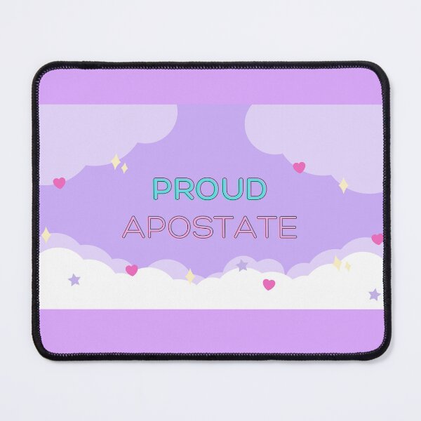 Item preview, Proud Apostate designed and sold by Nsideoutpumpkin.